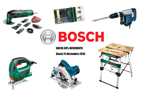 Promoción Bosch hasta 30% descuento hasta 31 diciembre 2016 ofertas blog de ofertas chollos descuentos